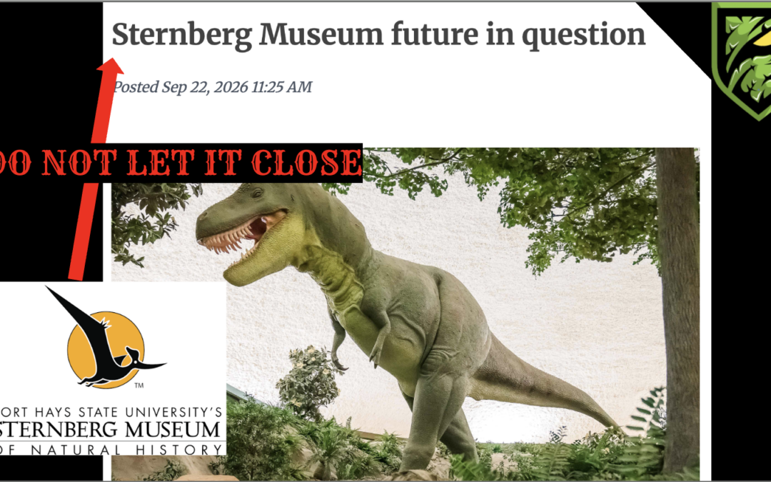 Sternberg Museum Is in Danger | We Can’t Let Natural History Museums Disappear
